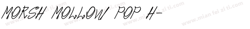 morsh mollow pop h字体转换
